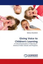 Giving Voice to Children's Learning