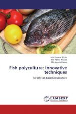 Fish polyculture: Innovative techniques