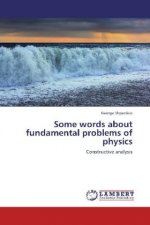 Some words about fundamental problems of physics