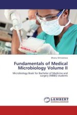 Fundamentals of Medical Microbiology Volume II