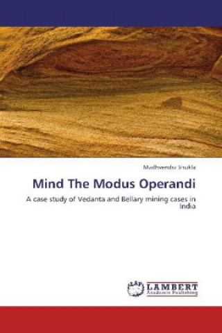Mind The Modus Operandi