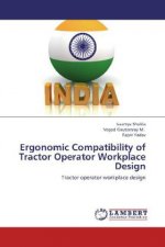 Ergonomic Compatibility of Tractor Operator Workplace Design