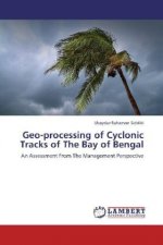 Geo-processing of Cyclonic Tracks of The Bay of Bengal