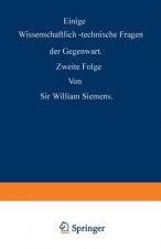 Einige Wissenschaftlich-Technische Fragen Der Gegenwart