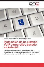 Instalacion de un sistema VoIP corporativo basado en Asterisk