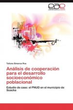 Analisis de cooperacion para el desarrollo socioeconomico poblacional