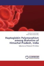 Haptoglobin Polymorphism among Brahmins of Himachal Pradesh, India