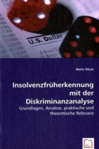 Insolvenzfrüherkennung mit der Diskriminanzanalyse