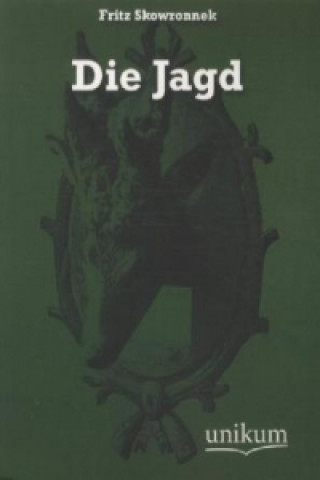 Die Jagd