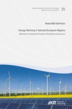 Energy Planning in Selected European Regions - Methods for Evaluating the Potential of Renewable Energy Sources