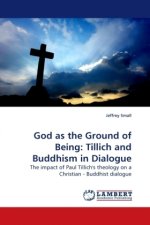 God as the Ground of Being: Tillich and Buddhism in Dialogue