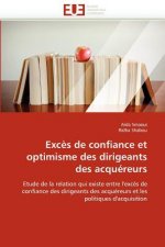 Exc s de Confiance Et Optimisme Des Dirigeants Des Acqu reurs