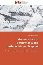 Gouvernance Et Performance Des Partenariats Public-Priv