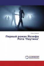 Pervyj roman Jozefa Rota 