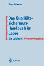 Das Qualit tssicherungs-Handbuch Im Labor