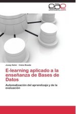 E-learning aplicado a la ensenanza de Bases de Datos