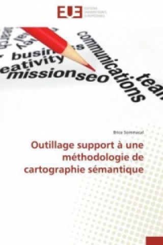 Outillage support à une méthodologie de cartographie sémantique