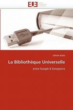 La Biblioth que Universelle