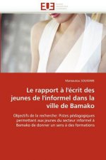 Le Rapport   l'' crit Des Jeunes de l''informel Dans La Ville de Bamako