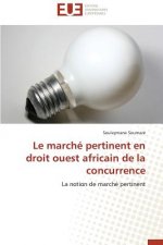 March  Pertinent En Droit Ouest Africain de la Concurrence