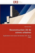 Reconstruction 3d de scenes urbaines