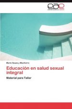 Educacion En Salud Sexual Integral
