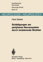 Schädigungen am peripheren Nervensystem durch ionisierende Strahlen