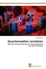Quantenwelten Verstehen