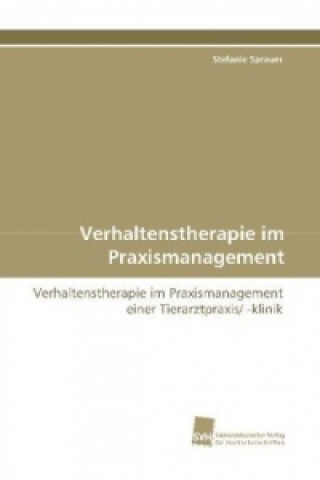 Verhaltenstherapie im Praxismanagement