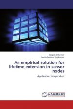 empirical solution for lifetime extension in sensor nodes