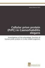 Cellular prion protein (PrPC) in Caenorhabditis elegans