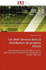 Les Web Services Dans La Distribution de Produits Hitech