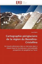 Cartographie P riglaciaire de la R gion Du Basodino-Cristallina