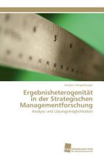 Ergebnisheterogenitat in der Strategischen Managementforschung