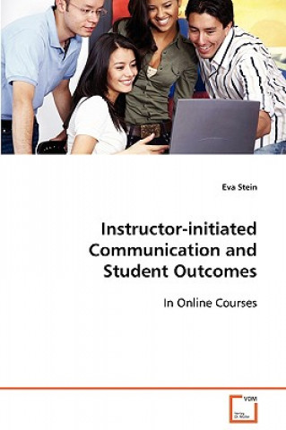 Instructor-initiated Communication and Student Outcomes