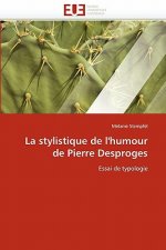 Stylistique de l''humour de Pierre Desproges