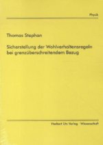 Sicherstellung der Wohlverhaltensregeln bei grenzüberschreitendem Bezug
