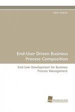End-User Driven Business Process Composition
