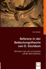 Referenz in der Bedeutungstheorie von D. Davidson