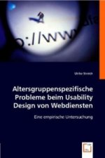Altersgruppenspezifische Probleme beim Usability Design von Webdiensten