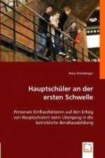 Hauptschüler an der ersten Schwelle