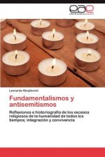 Fundamentalismos y Antisemitismos