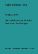 Der Haushaltsausschuss Des Deutschen Bundestages