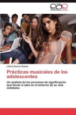 Practicas musicales de los adolescentes