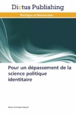 Pour un dépassement de la science politique identitaire