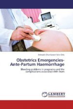 Obstetrics Emergencies- Ante-Partum Haemorrhage