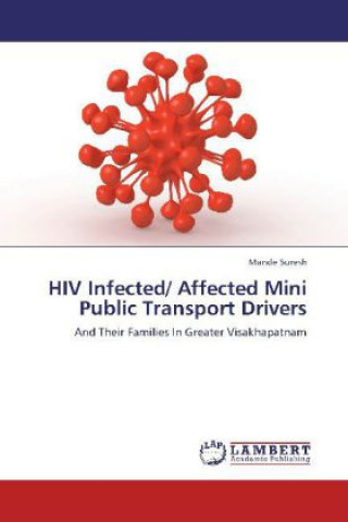 HIV Infected/ Affected Mini Public Transport Drivers