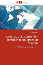 Russie Et La Convention Europ enne Des Droits de l''homme