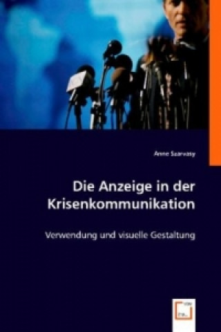 Die Anzeige in der Krisenkommunikation