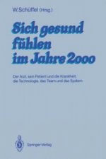 Sich Gesund Fuhlen im Jahre 2000